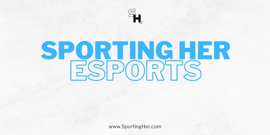 Esports - Sporting Her banner