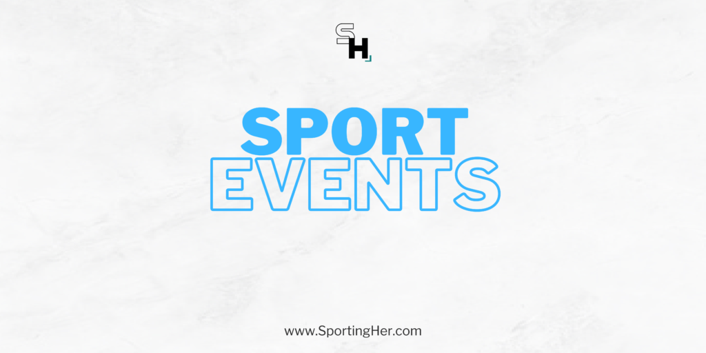 Sport events - Sporting Her